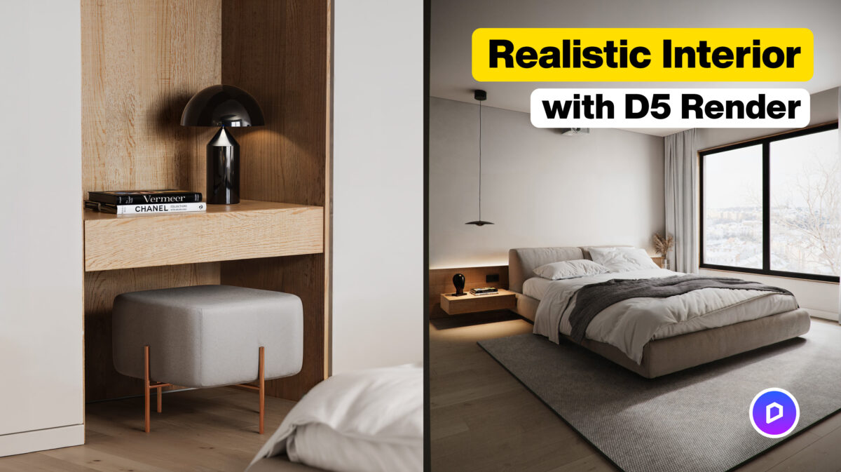 How to Create Realistic Interior Renders in 3D with D5 Render
